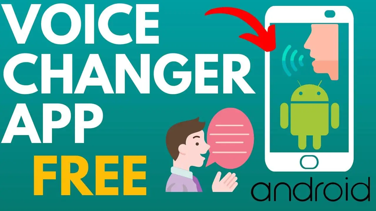 10 Best Voice Changer Apps for Android
