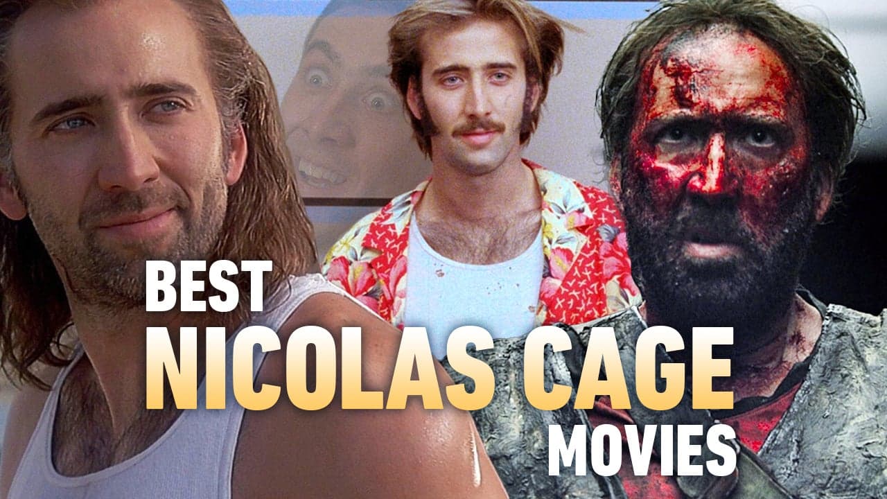 15 Best Nicolas Cage Movies