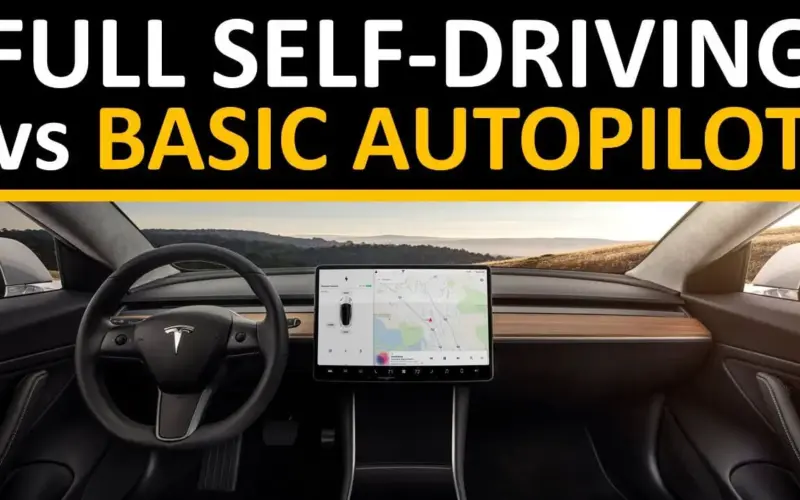 Autopilot vs Full Self Driving