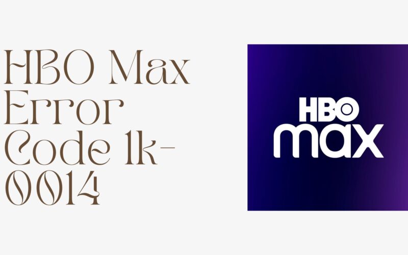HBO Max Error Code 1k 0014