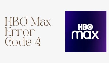 HBO Max Error Code 4