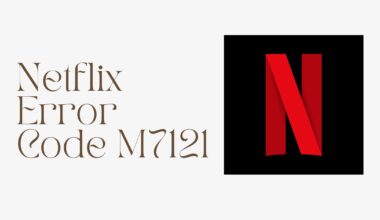 Netflix Error Code M7121