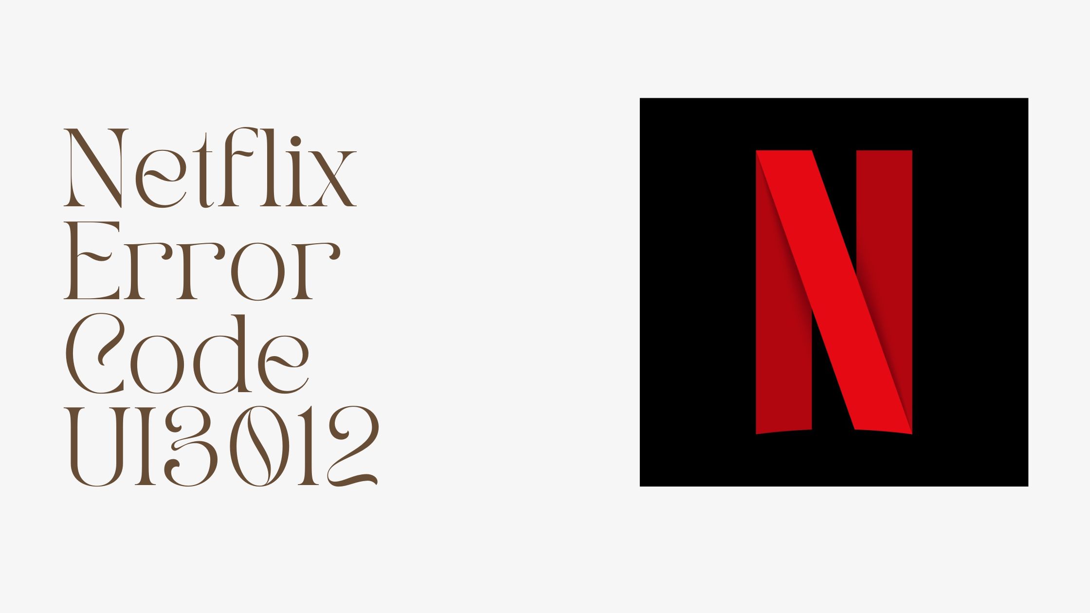 Netflix Error Code UI3012