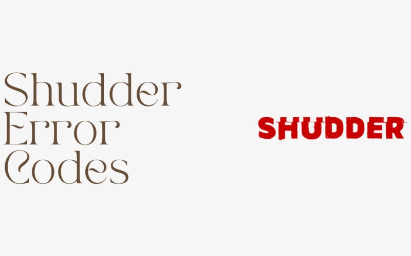 Shudder Error Codes