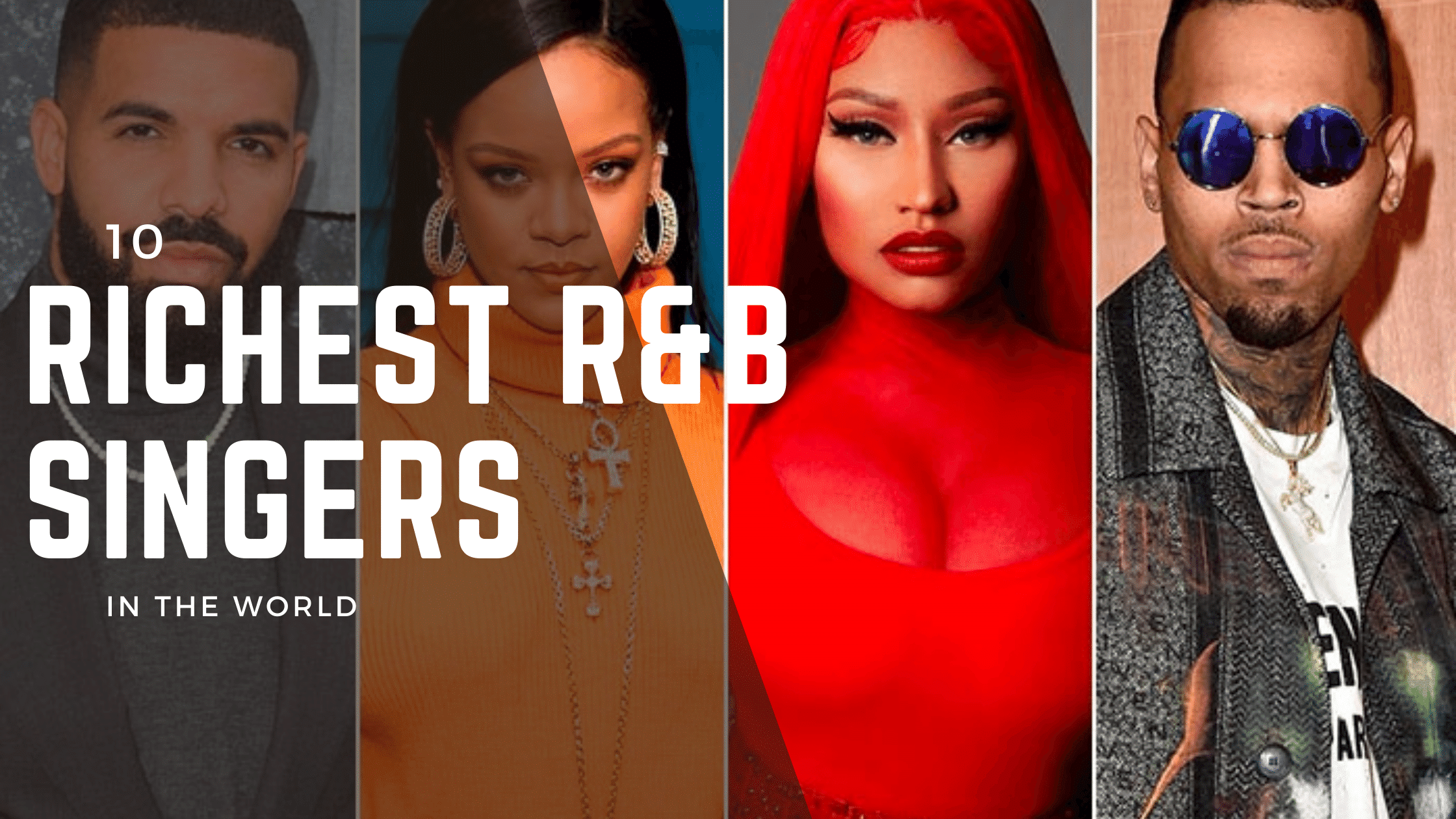 10 Richest R&B Singers in the World